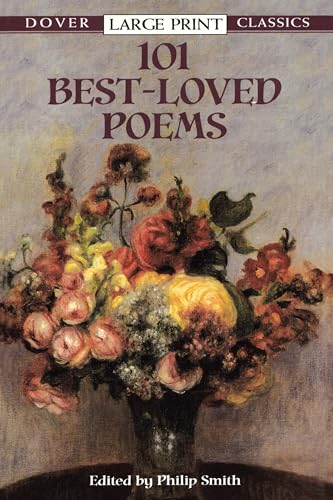Beispielbild fr 101 Best-Loved Poems (Dover Large Print Classics) zum Verkauf von WorldofBooks