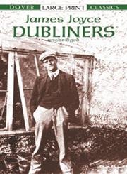 Stock image for Dubliners (Dover Large Print Classics) for sale by Hafa Adai Books