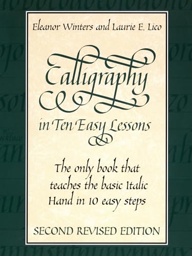 Beispielbild fr Calligraphy in Ten Easy Lessons (Lettering, Calligraphy, Typography) zum Verkauf von BooksRun