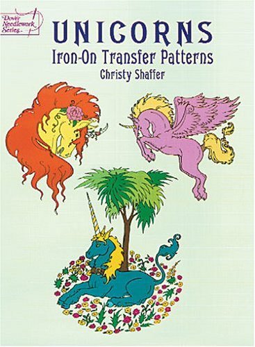 Unicorns Iron-On Transfer Patterns (Dover Iron-On Transfer Patterns)