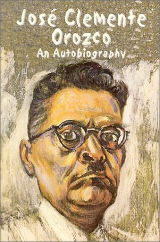 9780486418193: Jose Clemente Orozco: An Autobiography