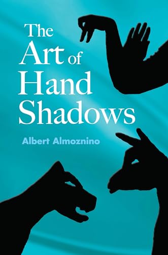 9780486418766: The Art of Hand Shadows (Dover Kids Activity Books)