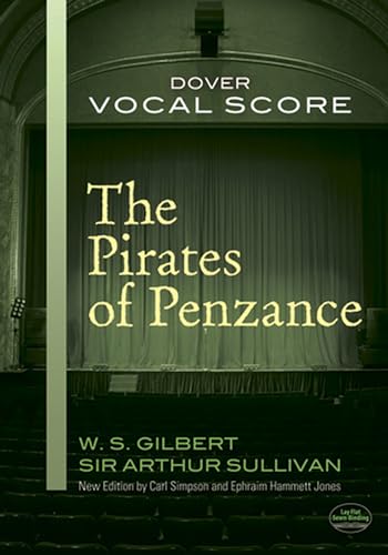 Imagen de archivo de The Pirates of Penzance Vocal Score (Dover Opera Scores) a la venta por Zoom Books Company