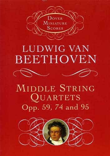 Imagen de archivo de Middle String Quartets, Opp. 59, 74, and 95 (Dover Miniature Music Scores) a la venta por SecondSale