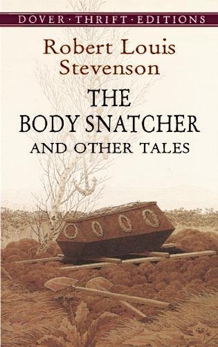 9780486419244: The Body Snatcher and Other Tales (Dover Thrift Editions)