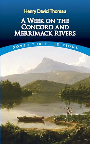 Beispielbild fr A Week on the Concord and Merrimack Rivers (Dover Thrift Editions: Philosophy) zum Verkauf von Wonder Book