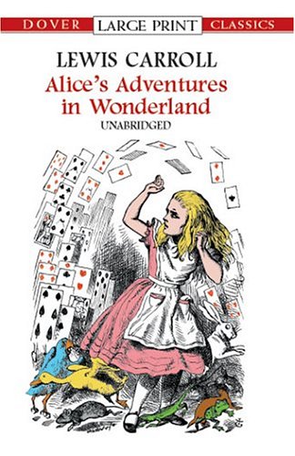Imagen de archivo de Alice's Adventures in Wonderland (Dover Large Print Classics) a la venta por AwesomeBooks