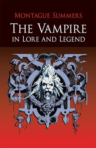 Imagen de archivo de The Vampire in Lore and Legend (Dover Occult) a la venta por HPB-Ruby