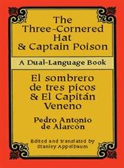 9780486419435: Three-Cornered Hat & Captain Poison (Dual-Language) (Dual-Language Book)