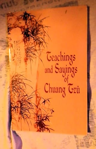 Imagen de archivo de Teachings and Sayings of Chuang Tzu a la venta por Better World Books