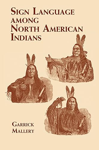 9780486419480: Sign Language Among North American Indians