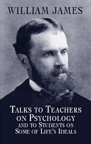 9780486419640: Talks to Teachers on Psychology (Dover Books on Biology, Psychology, and Medicine)