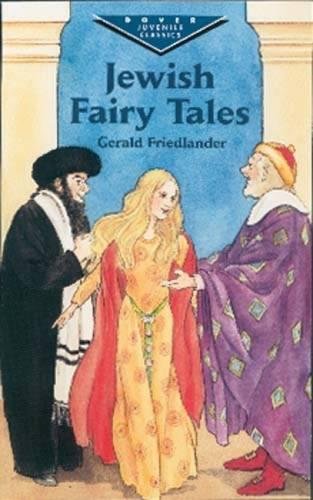 9780486419824: Jewish Fairy Tales (Dover Children's Evergreen Classics)