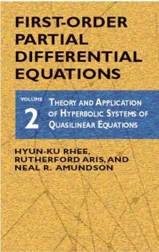 Beispielbild fr First-Order Differential Equations: Volume 2, Theory and Application of Hyperbolic Systems of Quasilinear Equations zum Verkauf von Daedalus Books