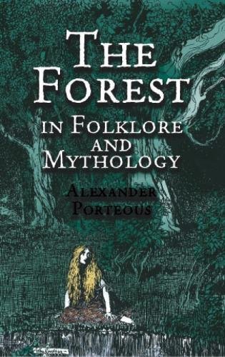 Beispielbild fr The Forest in Folklore and Mythology zum Verkauf von Blackwell's