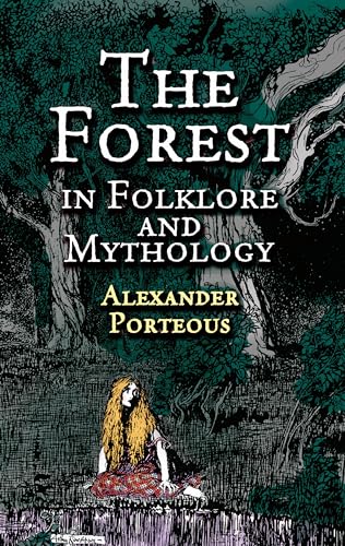 9780486420103: The Forest in Folklore and Mythology