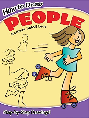 Imagen de archivo de How to Draw People: Step-by-Step Drawings! (Dover How to Draw) a la venta por Gulf Coast Books