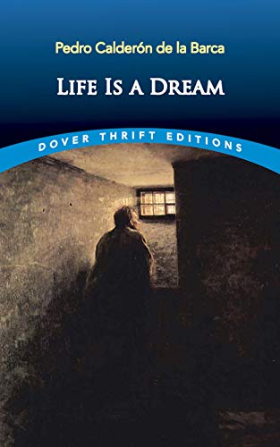 9780486421247: Life is a Dream (Thrift Editions)