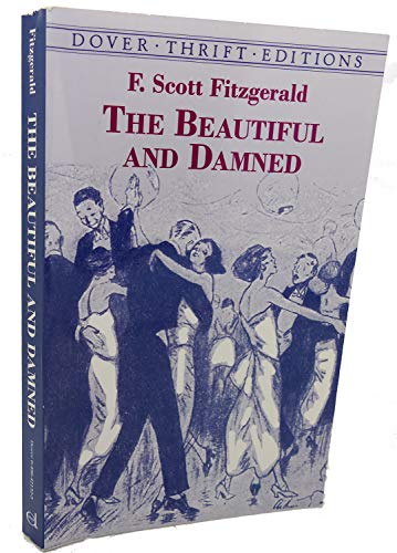 Imagen de archivo de The Beautiful and Damned (Dover Thrift Editions) a la venta por SecondSale