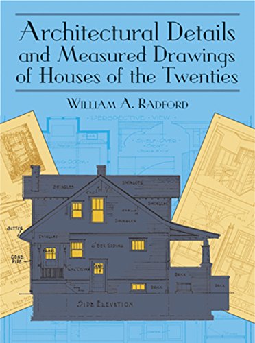 Stock image for Architectural Details and Measured Drawings of Houses of the Twenties (Dover Architecture) for sale by Jay's Basement Books