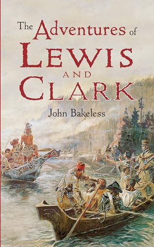 Imagen de archivo de The Adventures of Lewis and Clark a la venta por Better World Books