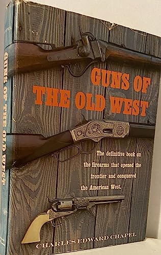 9780486421612: Guns of the Old West: An Illustrated Guide