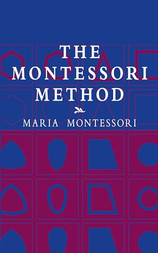 Stock image for The Montessori Method (Economy Editions) for sale by Isle of Books