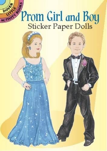 Stock image for Prom Girl and Boy Sticker Paper Dolls (Dover Little Activity Books: Fashion) for sale by Books Unplugged