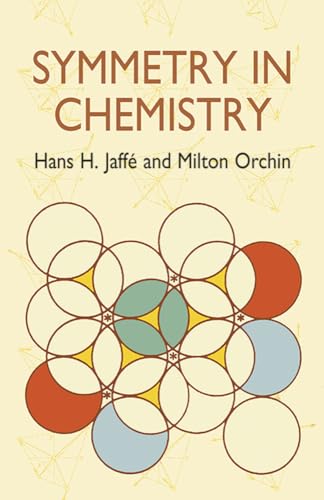 Stock image for Symmetry in Chemistry (Dover Books on Chemistry) for sale by Friends of  Pima County Public Library