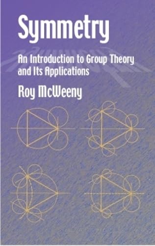 Imagen de archivo de Symmetry: An Introduction to Group Theory and Its Applications a la venta por Bookmans