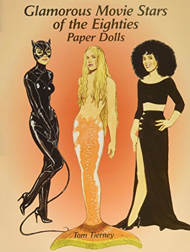 Glamorous Movie Stars of the Eighties : Paper Dolls