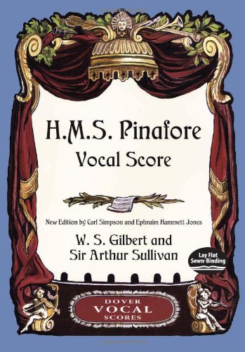 Stock image for H.M.S. Pinafore Vocal Score for sale by ThriftBooks-Atlanta