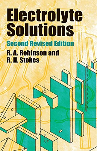9780486422251: Electrolyte Solutions: Second Revised Edition (Dover Books on Chemistry)