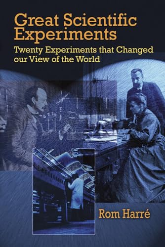 9780486422633: Great Scientific Experiments: Twenty Experiments That Changed Our View of the World