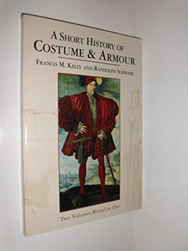 Beispielbild fr A Short History of Costume and Armour zum Verkauf von Better World Books