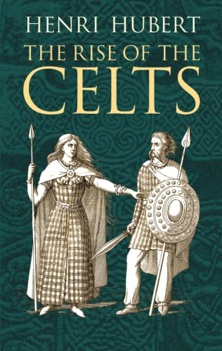 9780486422657: The Rise of the Celts (Celtic, Irish)