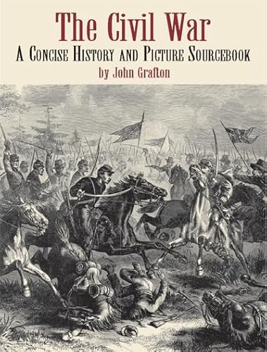 9780486423067: The Civil War: A Concise History and Picture Sourcebook (Dover Pictorial Archive)