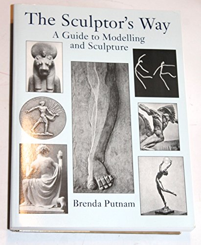 9780486423135: The Sculptor's Way: A Guide to Modelling and Sculpture