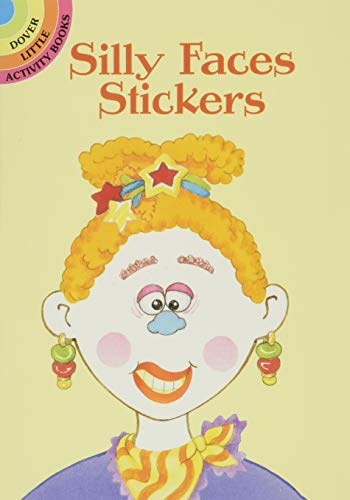 Stock image for Silly Faces Stickers (Dover Little Activity Books Stickers) [Soft Cover ] for sale by booksXpress