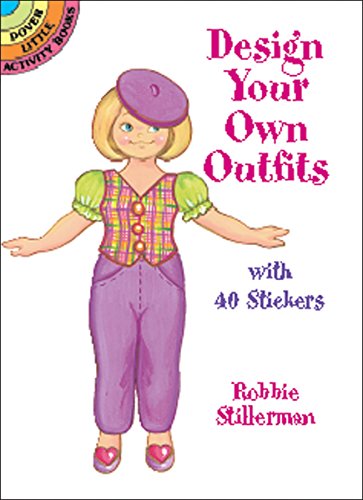 9780486423463: Design Your Own Outfits (Dover Little Activity Books Stickers)