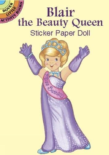 9780486423494: Blair the Beauty Queen Sticker PD (Little Activity Books)