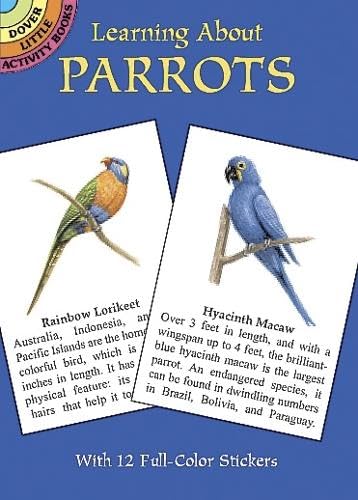 Beispielbild fr Learning About Parrots (Dover Little Activity Books) zum Verkauf von Wonder Book