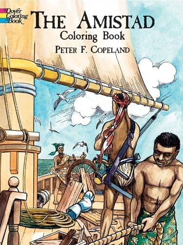 Stock image for The Amistad Coloring Book (Dover Black History Coloring Books) for sale by Your Online Bookstore