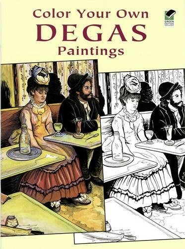 Beispielbild fr Color Your Own Degas Paintings zum Verkauf von Better World Books