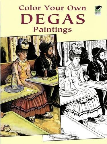 9780486423760: Color Your Own Degas Paintings (Dover Art Coloring Book)