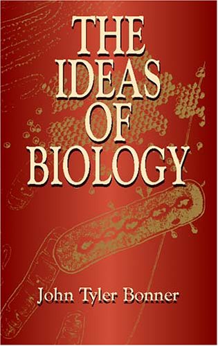 Imagen de archivo de The Ideas of Biology (Dover Books on Biology) a la venta por Wonder Book