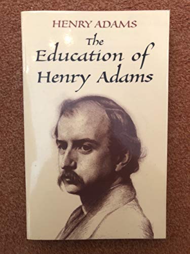 Stock image for The Education of Henry Adams (Economy Editions) for sale by Wonder Book