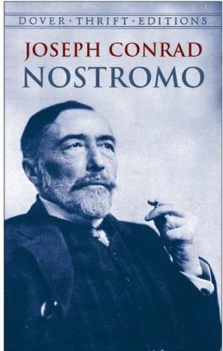 Nostromo (Dover Thrift Editions) - Joseph Conrad