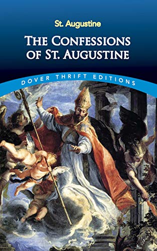 Beispielbild fr The Confessions of St. Augustine (Dover Thrift Editions) zum Verkauf von SecondSale