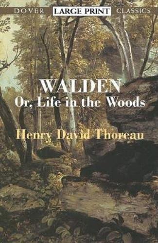 9780486424729: Walden: Or, Life in the Woods (Dover Large Print Classics)